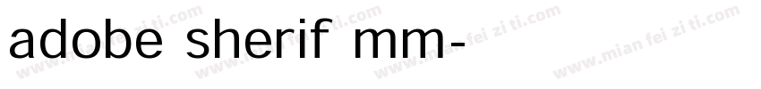 adobe sherif mm字体转换